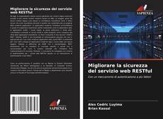 Bookcover of Migliorare la sicurezza del servizio web RESTful
