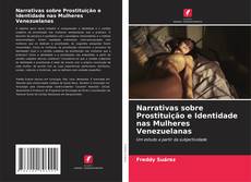 Capa do livro de Narrativas sobre Prostituição e Identidade nas Mulheres Venezuelanas 
