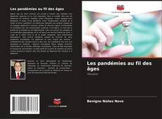 Les pandémies au fil des âges kitap kapağı
