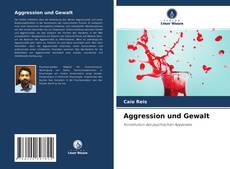Bookcover of Aggression und Gewalt