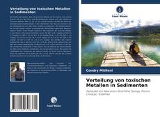 Bookcover of Verteilung von toxischen Metallen in Sedimenten
