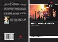 Capa do livro de Oil in the Old Testament 