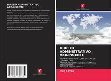 Bookcover of DIREITO ADMINISTRATIVO ABRANGENTE