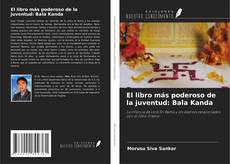 Borítókép a  El libro más poderoso de la juventud: Bala Kanda - hoz