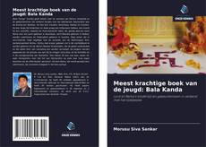 Bookcover of Meest krachtige boek van de jeugd: Bala Kanda