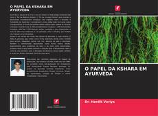 Buchcover von O PAPEL DA KSHARA EM AYURVEDA