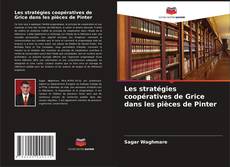 Capa do livro de Les stratégies coopératives de Grice dans les pièces de Pinter 