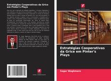 Estratégias Cooperativas da Grice em Pinter's Plays kitap kapağı