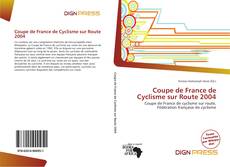 Bookcover of Coupe de France de Cyclisme sur Route 2004