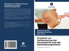 Capa do livro de Protokoll zur Verbesserung der Goneometrie und der Gelenkbeweglichkeit 