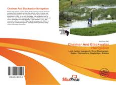 Bookcover of Chelmer And Blackwater Navigation