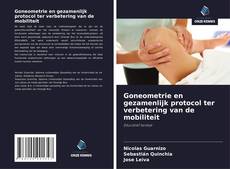 Bookcover of Goneometrie en gezamenlijk protocol ter verbetering van de mobiliteit