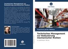 Обложка Technisches Management zur Reduzierung mechanischer Risiken