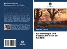 Bookcover of Epidemiologie von Fusskrankheiten bei Rindern