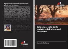Buchcover von Epidemiologia delle malattie del piede nel bestiame