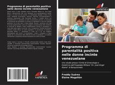 Capa do livro de Programma di parentalità positiva nelle donne incinte venezuelane 