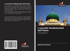 I concetti fondamentali dell'Islam kitap kapağı
