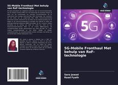 Borítókép a  5G-Mobile Fronthaul Met behulp van RoF-technologie - hoz