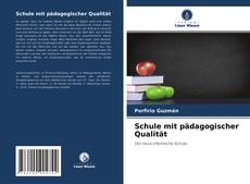 Capa do livro de Schule mit pädagogischer Qualität 