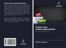 Capa do livro de School met onderwijskwaliteit 