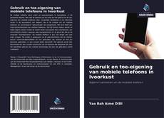 Capa do livro de Gebruik en toe-eigening van mobiele telefoons in Ivoorkust 
