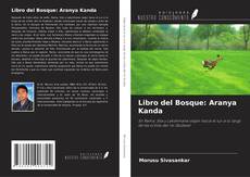 Buchcover von Libro del Bosque: Aranya Kanda