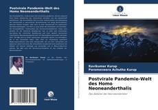 Bookcover of Postvirale Pandemie-Welt des Homo Neoneanderthalis