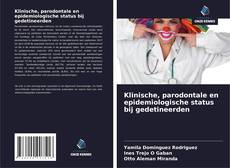 Capa do livro de Klinische, parodontale en epidemiologische status bij gedetineerden 