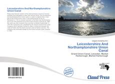 Portada del libro de Leicestershire And Northamptonshire Union Canal