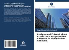Capa do livro de Analyse und Entwurf eines exzentrisch ausgesteiften Rahmens in einem hohen Gebäude 