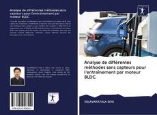 Capa do livro de Analyse de différentes méthodes sans capteurs pour l'entraînement par moteur BLDC 