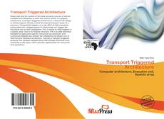 Bookcover of Transport Triggered Architecture