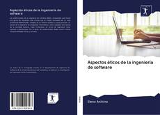 Buchcover von Aspectos éticos de la ingeniería de software