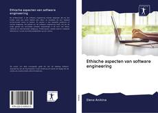 Bookcover of Ethische aspecten van software engineering