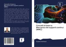 Capa do livro de Concetti di base su Meccanica dei supporti continui (MMC) 