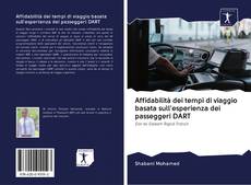 Buchcover von Affidabilità dei tempi di viaggio basata sull'esperienza dei passeggeri DART