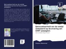 Bookcover of Betrouwbaarheid van de reistijd Gebaseerd op de ervaring van DART-passagiers
