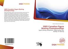 Couverture de 2005 Canadian Figure Skating Championships