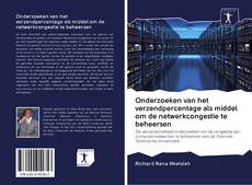 Buchcover von Onderzoeken van het verzendpercentage als middel om de netwerkcongestie te beheersen