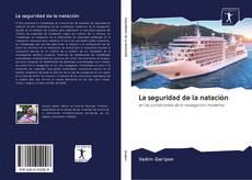 Bookcover of La seguridad de la natación