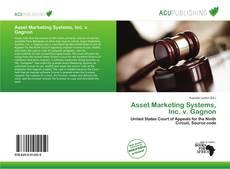 Buchcover von Asset Marketing Systems, Inc. v. Gagnon