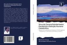 Capa do livro de Vírus da Corona Extraterrestre Pandemia e Extinção Humana Catastrófica 