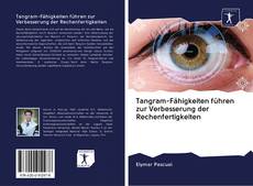 Capa do livro de Tangram-Fähigkeiten führen zur Verbesserung der Rechenfertigkeiten 