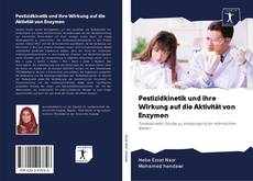Capa do livro de Pestizidkinetik und ihre Wirkung auf die Aktivität von Enzymen 