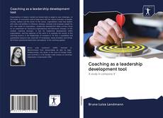 Coaching as a leadership development tool kitap kapağı
