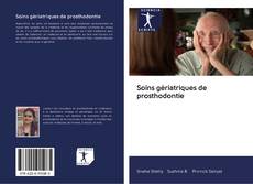 Bookcover of Soins gériatriques de prosthodontie