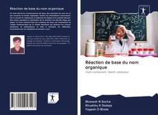 Buchcover von Réaction de base du nom organique