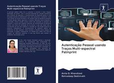 Bookcover of Autenticação Pessoal usando Traços Multi-espectral Palmprint