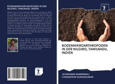 Bookcover of BODENMIKROARTHROPODEN IN DER NILGIRIS, TAMILNADU, INDIEN