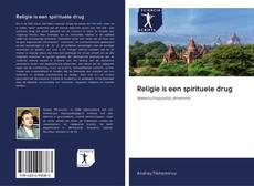 Buchcover von Religie is een spirituele drug